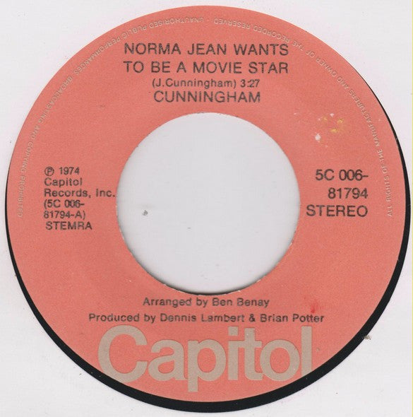 J.C. Cunningham : Norma Jean Wants To Be A Movie Star (7", Single)