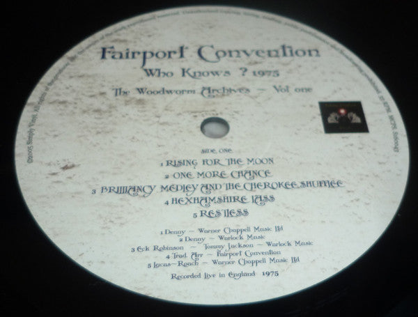 Fairport Convention : Who Knows? (1975 The Woodworm Archives - Vol. One) (2xLP, 160)