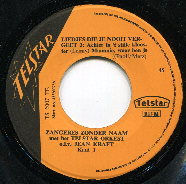 Zangeres Zonder Naam : Liedjes Die Je Nooit Vergeet 3 (7", EP, Mono)