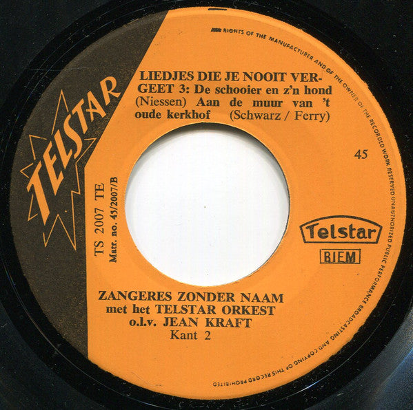 Zangeres Zonder Naam : Liedjes Die Je Nooit Vergeet 3 (7", EP, Mono)