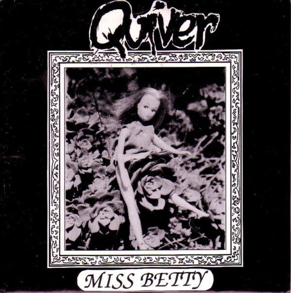 Quiver (2) : Miss Betty (7")