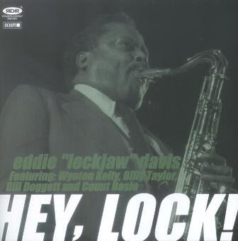 Eddie "Lockjaw" Davis : Hey, Lock! (CD-ROM, Enh, RM)