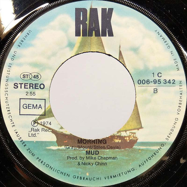 Mud : The Cat Crept In (7", Single)