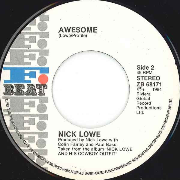 Nick Lowe : Half A Boy And Half A Man (7")
