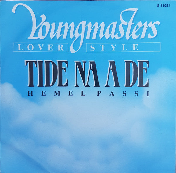 Youngmasters : Tide Na A De (7")