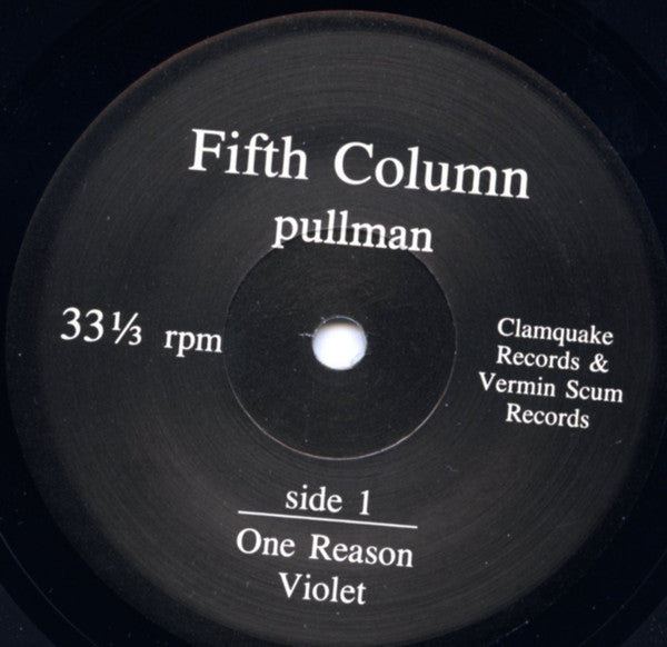 The Fifth Column (2) : Pullman (7")