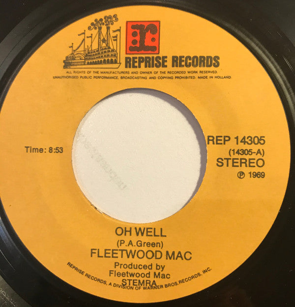 Fleetwood Mac : Oh Well / Rattlesnake Shake (7", Single)