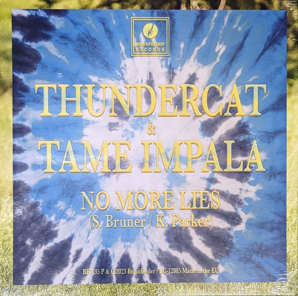 Thundercat & Tame Impala : No More Lies (7", S/Sided, Single, Ltd, Cle)