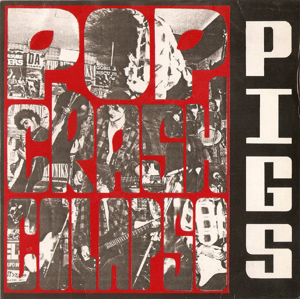 Pop Crash Colapso : Pigs (7", EP)