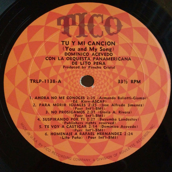 Dominico Acevedo Con Orquesta Panamericana : Tu Y Mi Cancion [You & My Song] (LP, Album, Mono)
