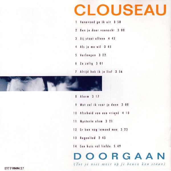 Clouseau : Doorgaan (Tot Je Niet Meer Op Je Benen Kan Staan) (CD, Album)