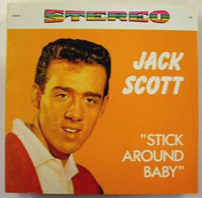 Jack Scott : Stick Around Baby (LP, Comp)