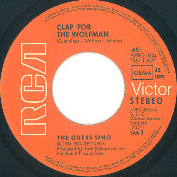The Guess Who : Clap For The Wolfman / Road Food (7", Single)