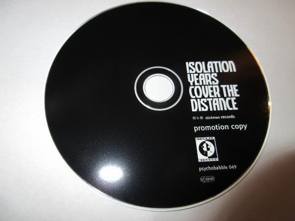 Isolation Years : Cover The Distance (CD, Album, Promo)