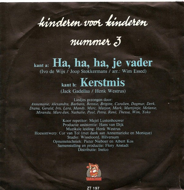 Kinderen Voor Kinderen : Ha, Ha, Ha, Je Vader / Kerstmis (7", Single)