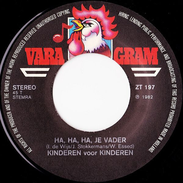 Kinderen Voor Kinderen : Ha, Ha, Ha, Je Vader / Kerstmis (7", Single)