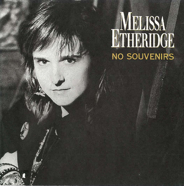 Melissa Etheridge : No Souvenirs (7", Single)
