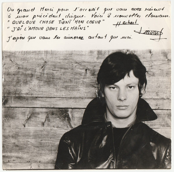 Herbert Léonard : Quelque Chose Tient Mon Cœur / J'Ai L'Amour Dans Les Mains (7", Single)