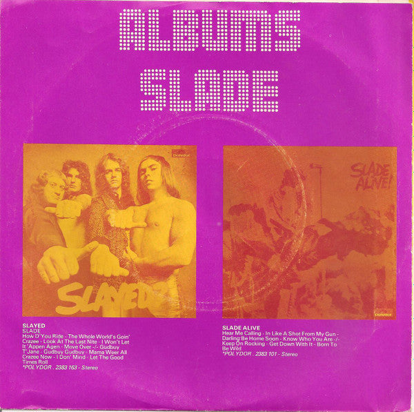 Slade : Skweeze Me, Pleeze Me (7", Single)
