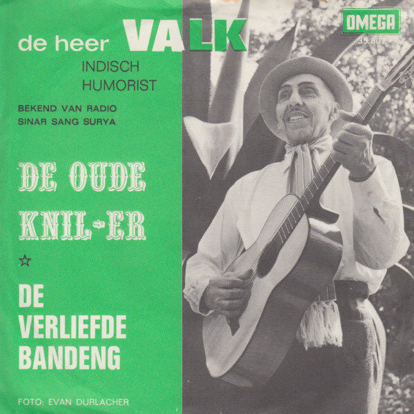 De Heer Valk : De Oude KNIL-er (7", Single)