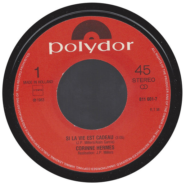 Corinne Hermès : Si La Vie Est Cadeau (7", Single)