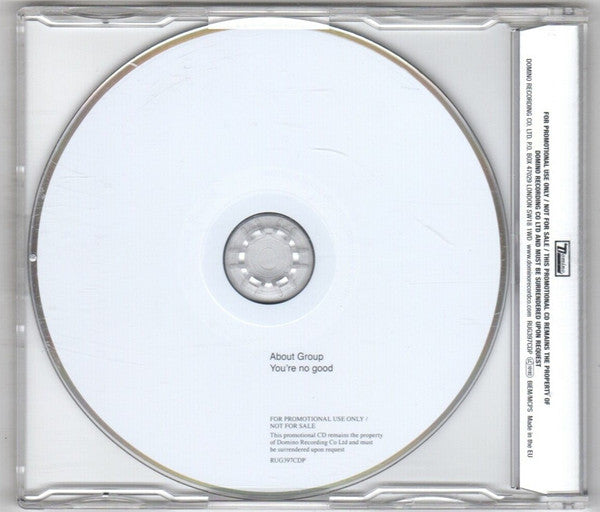 About Group : You're No Good (CD, Single, Promo)