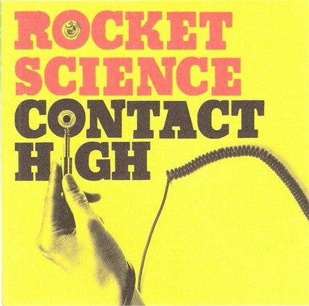 Rocket Science : Contact High (CD, Album, Enh)