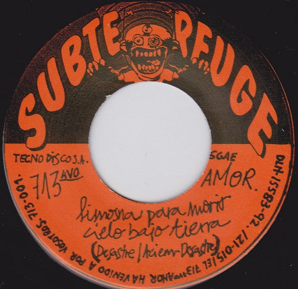 713avo Amor : Limosna Para Morir (7", Single, Num)