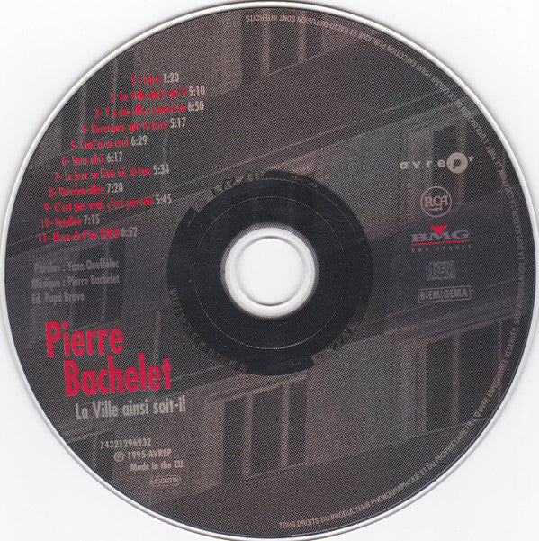 Pierre Bachelet : La Ville Ainsi Soit-Il (CD, Album)