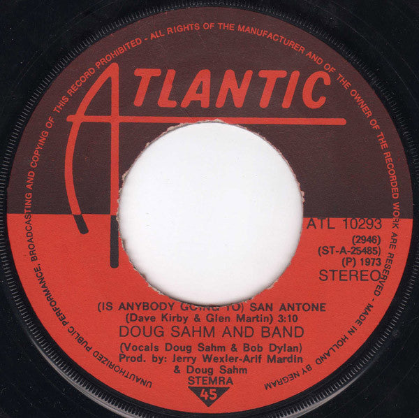 Doug Sahm & Band : (Is Anybody Going To) San Antone (7", Single)