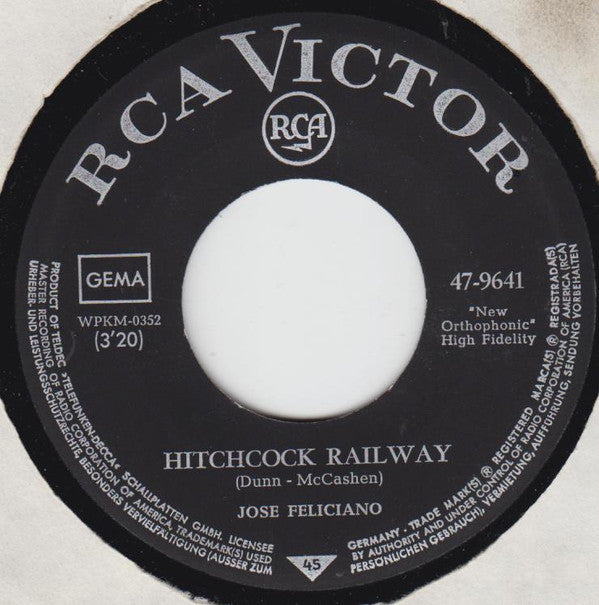 José Feliciano : Hitchcock Railway / Hi-Heel Sneakers (7", Mono)