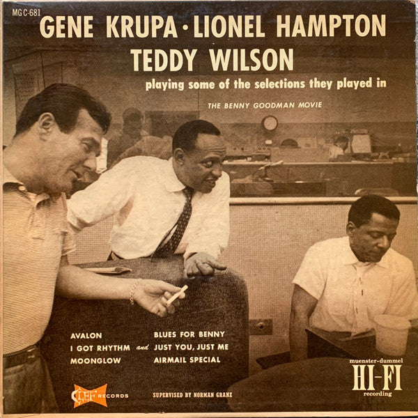 Gene Krupa ･ Lionel Hampton ･ Teddy Wilson : Playing Some Of The Selections They Played In The Benny Goodman Movie (LP, Album, Mono, Hol)