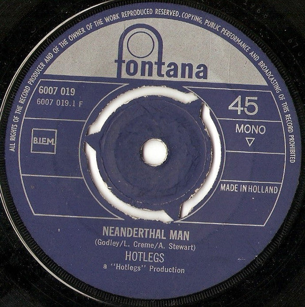 Hotlegs : Neanderthal Man (7", Single, Mono, Kno)