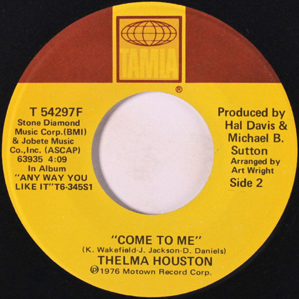 Thelma Houston : Saturday Night, Sunday Morning (7", Single)