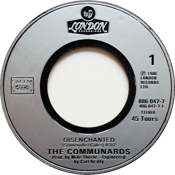Communards* : Disenchanted (7", Single, Sil)