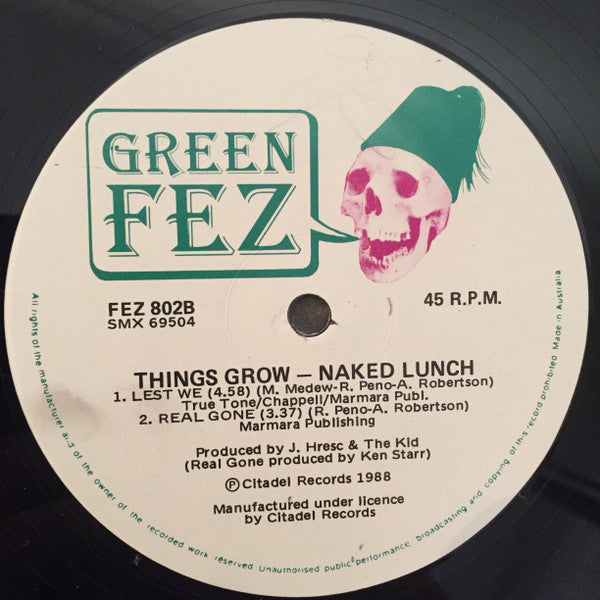 Naked Lunch (6) : Things Grow (12")