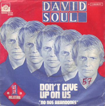 David Soul : Don't Give Up On Us = No Nos Abandones (7", Single)