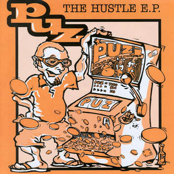 Puz : The Hustle E.P. (7", Ltd, Num, Ora)