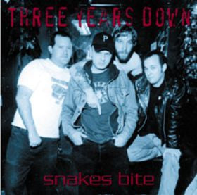 Three Years Down : Snakes Bite (LP, Album)