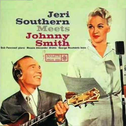 Jeri Southern And Johnny Smith : Jeri Southern Meets Johnny Smith (LP, Album, Mono)