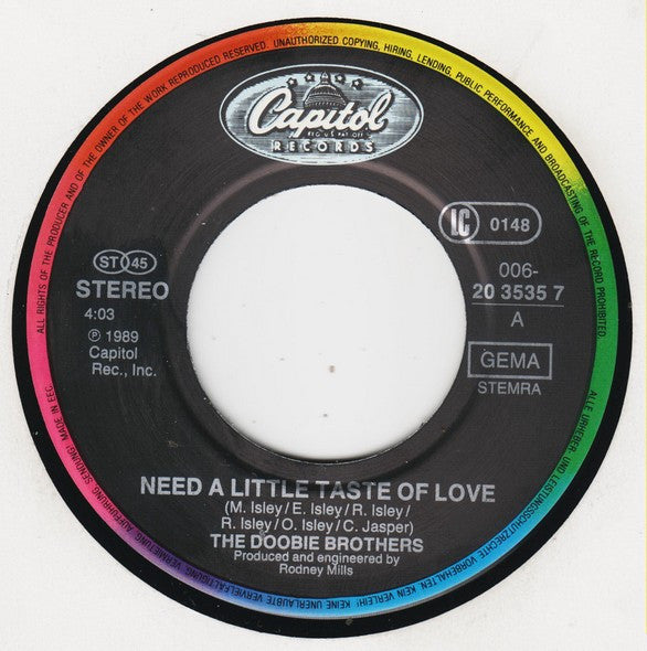 The Doobie Brothers : Need A Little Taste Of Love (7", Single)