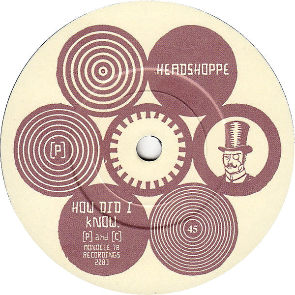 Headshoppe : How Did I Know (7")