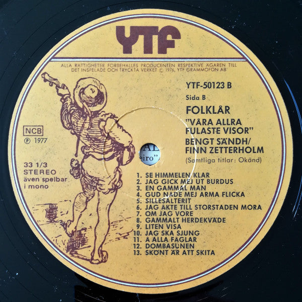 Bengt Sändh & Finn Zetterholm : Folklår "Våra Allra Fulaste Visor" (LP, Album)