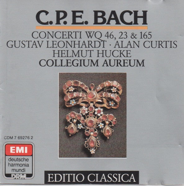 Carl Philipp Emanuel Bach, Gustav Leonhardt, Alan Curtis (2), Helmut Hucke, Collegium Aureum : Concerti WQ 46, 23 & 165 (CD)