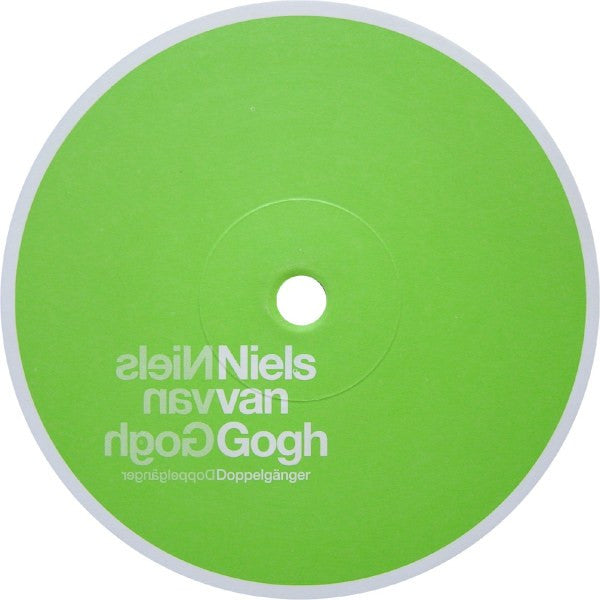 Niels Van Gogh : Doppelgänger (12")