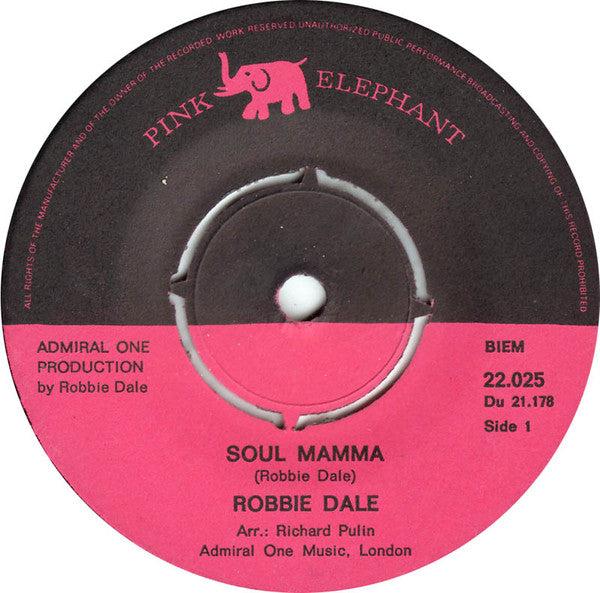 Robbie Dale : Soul Mamma / Queen Stella (7", Single, Mono)