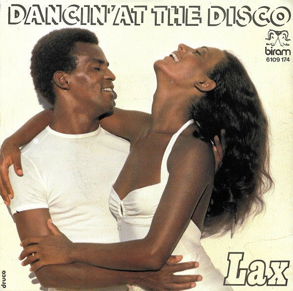 L.A.X. : Dancin' At The Disco (7", Single)