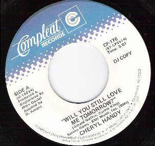 Cheryl Handy : Will You Still Love Me Tomorrow (7", Single, Promo)