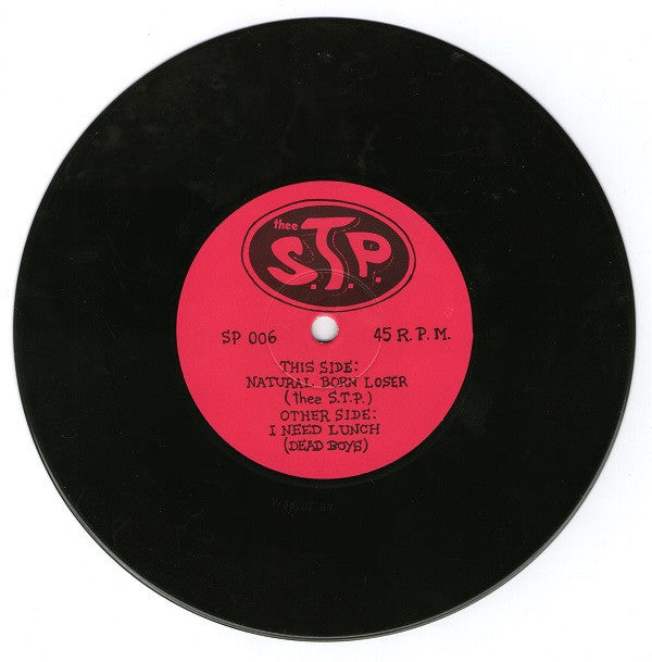 Thee S.T.P. : Natural Born Loser (7", Single)