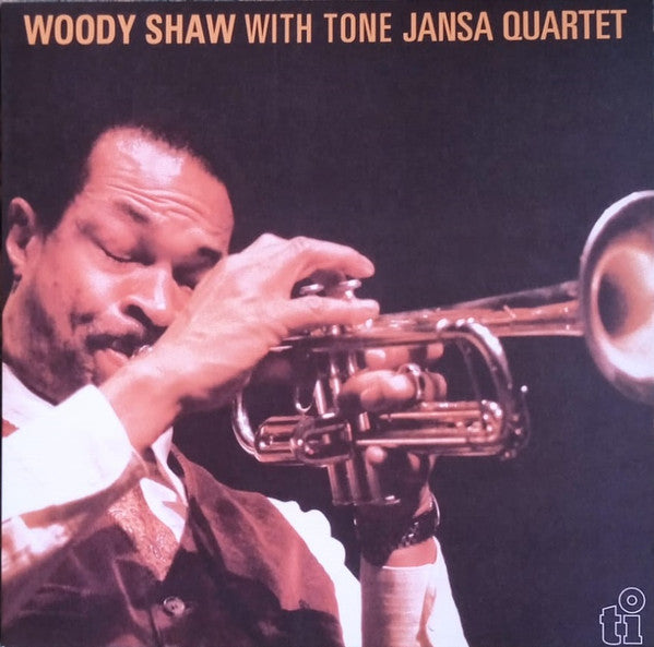 Woody Shaw  With  Tone Janša Kvartet : Woody Shaw With Tone Jansa Quartet (LP, Album, Ltd, Num, RE, Whi)